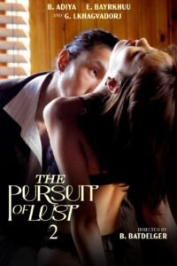 The Pursuit of Lust 2